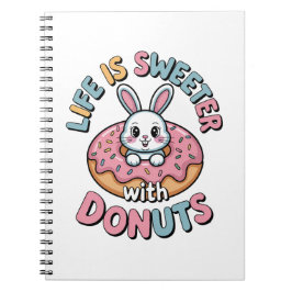 Het leven is zoeter met donuts notitieboek