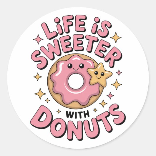 Het leven is zoeter met donuts ronde sticker (Voorkant)