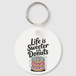 Het leven is zoeter met donuts sleutelhanger