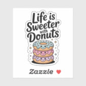 Het leven is zoeter met donuts sticker (Vel)