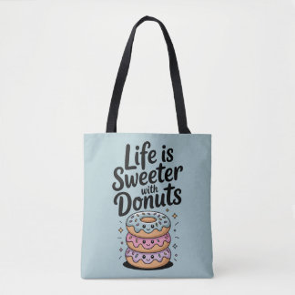 Het leven is zoeter met donuts tote bag