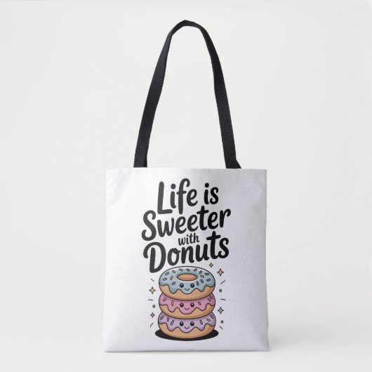 Het leven is zoeter met donuts tote bag (Voorkant)