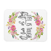 Het leven is zwaar, Inspirerend citaat, Boho flora Magneet (Horizontaal)
