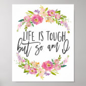Het leven is zwaar, Inspirerend citaat, Boho flora Poster (Voorkant)