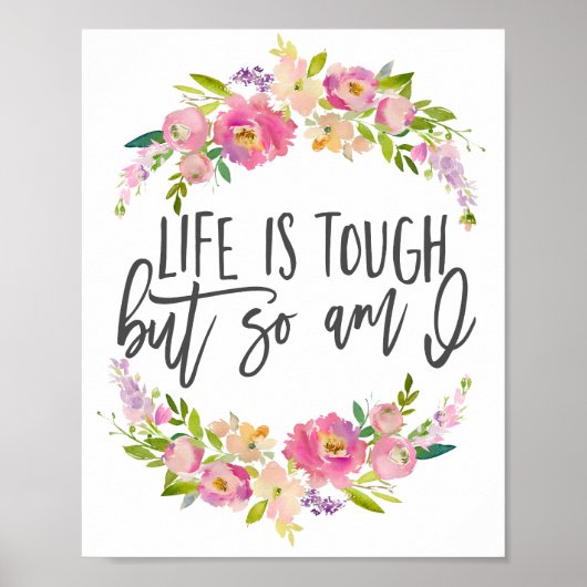 Het leven is zwaar, Inspirerend citaat, Boho flora Poster (Voorkant)