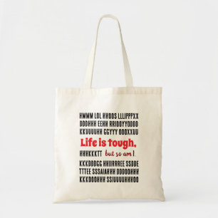 Het leven is zwaar, maar ik ook. Canvas tas