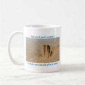 Het leven kan goed zijn - rand van de wereld koffiemok (Links)