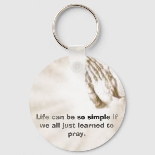 Het leven kan zo eenvoudig zijn als we allemaal le sleutelhanger (Voorkant)