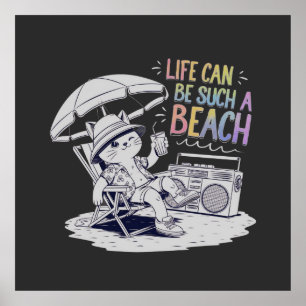 Het leven kan zo'n strand leuk en ontspannen leven poster