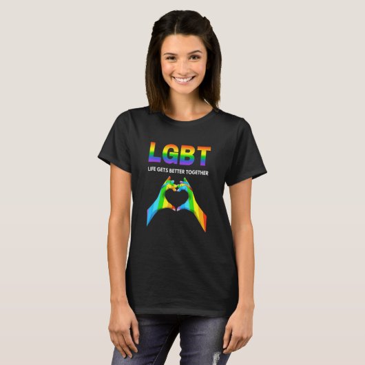 Het leven krijgt beter samen de Pride Gay T-shirt (Voorkant volledig)