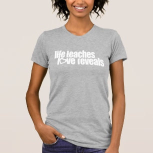 Het leven leert liefde onthult dames roze slogan t t-shirt