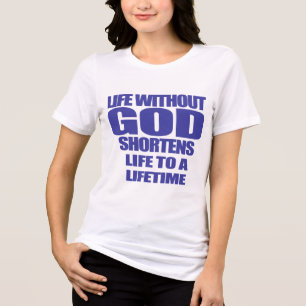 Het leven met God verkort het leven tot leven Tri-Blend Shirt