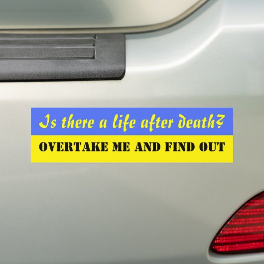 Het leven na dood bumpersticker (Op auto)