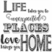 Het leven neemt je mee naar onverwachte plekken wa sticker (Voorkant)