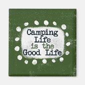 Het leven op de camping is de goede koelkastmagnee magneet (Voorkant)