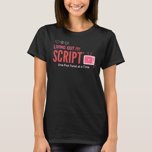 Het leven uit mijn script Telenovelas T-shirt (Voorkant)
