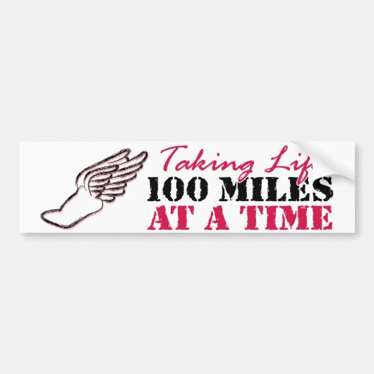 Het leven van 100 mijl per keer bumpersticker (Voorkant)