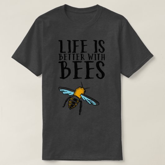 Het leven van bijen is beter met bijen t-shirt (Design voorkant)