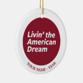 Het leven van de Amerikaanse droom 2 Keramisch Ornament (Rechts)
