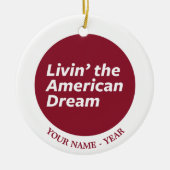 Het leven van de Amerikaanse droom 2 Keramisch Ornament (Voorkant)