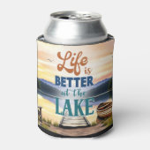 Het leven van de baas is beter bij het meer blikjeskoeler (Blikje Voorkant)