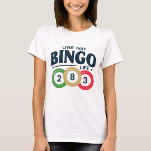 Het leven van de bingo t-shirt