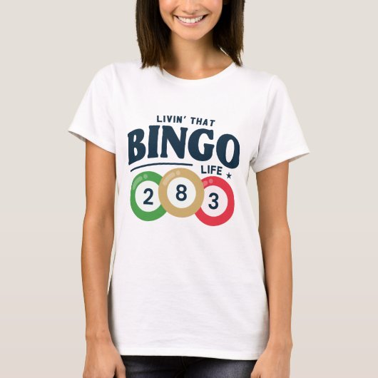 Het leven van de bingo t-shirt (Voorkant)