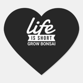 het leven van de botanisten groeit snel in bonsai hart sticker
