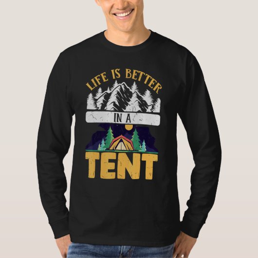 Het leven van de Camper is beter in een tent T-shirt (Voorkant)