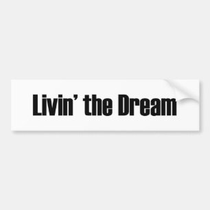 Het leven van de droom bumpersticker