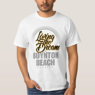 Het leven van de droom in Boynton Beach T-shirt