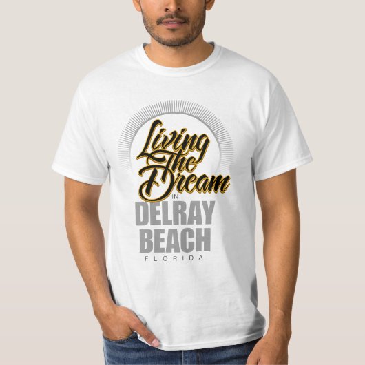 Het leven van de droom in Delray Beach T-shirt (Voorkant)