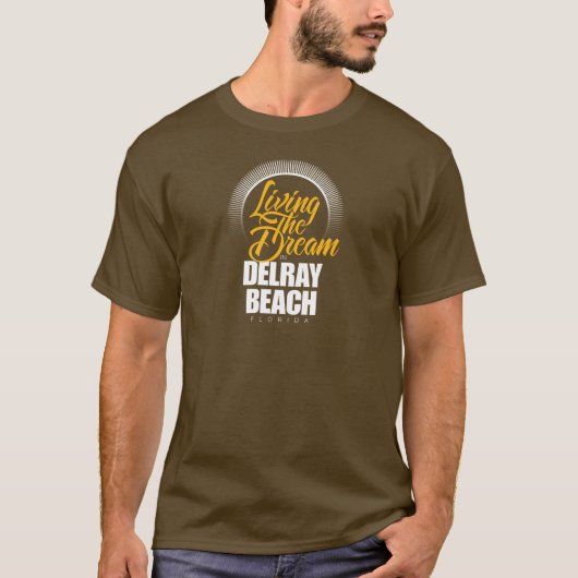 Het leven van de droom in Delray Beach T-shirt (Voorkant)