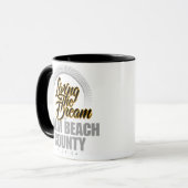 Het leven van de droom in Palm Beach County Mok (Voorkant links)