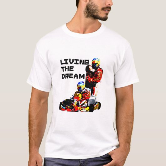 Het leven van de droom Karting T-Shirt (Voorkant)