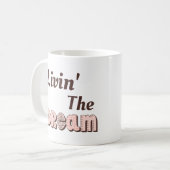 Het leven van de droom koffiemok (Voorkant links)