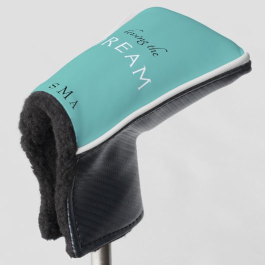 Het leven van de droom Monogram Turquoise Golfheadcover (3/4 voorkant)