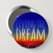Het leven van de droom ronde button 4,0 cm (Voorkant /achterkant)