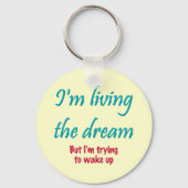 Het leven van de droom sleutelhanger (Voorkant)