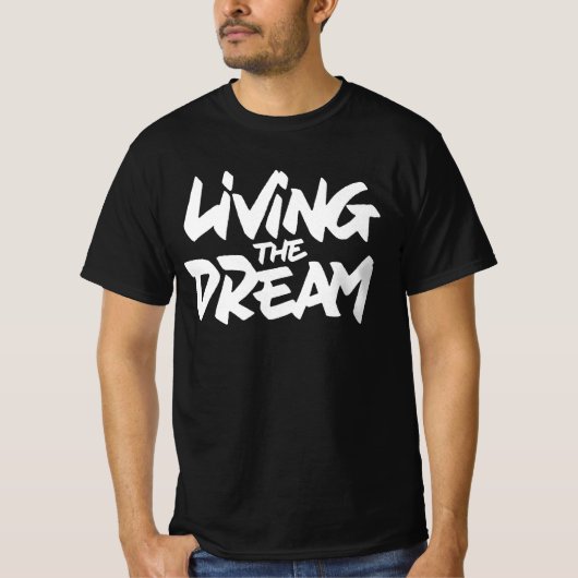 Het leven van de droom t-shirt (Voorkant)