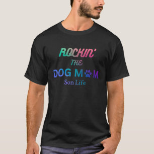Het leven van de hond moeder en de zoon kan worden t-shirt