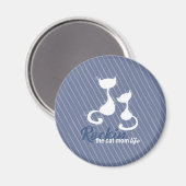 Het leven van de kat mam Rockin Magneet (Voorkant / Achterkant)