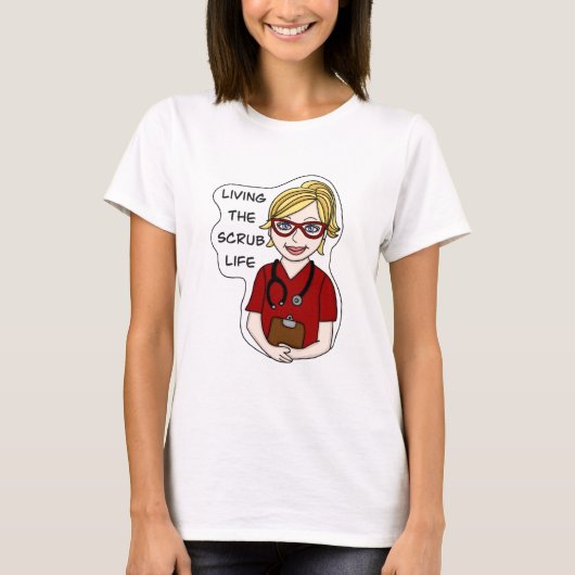 Het leven van de Scrub | Humor voor medisch beroep T-shirt (Voorkant)