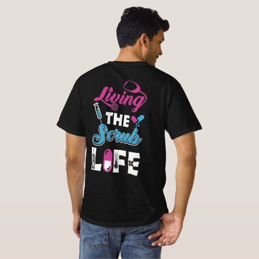 Het leven van de Scrub Leven - Stethoscoop Gift T-shirt (Achterkant volledig)