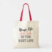 Het leven van de verpleegkundigen is het beste Tas (Achterkant)