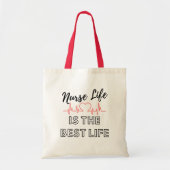 Het leven van de verpleegkundigen is het beste Tas (Voorkant)