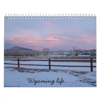 Het leven van de Wyoming... Kalender