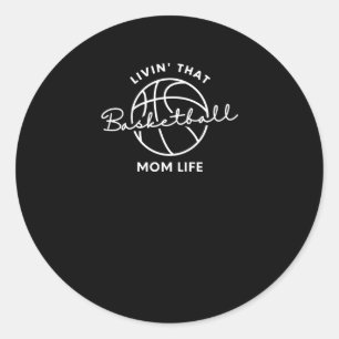 Het leven van die Basketball mama Ronde Sticker