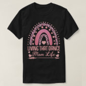 Het leven van die Dance Mam Life Leopard Rainbow M T-shirt (Design voorkant)