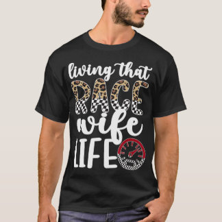 Het leven van die Race Life Proud Racing-ondersteu T-shirt